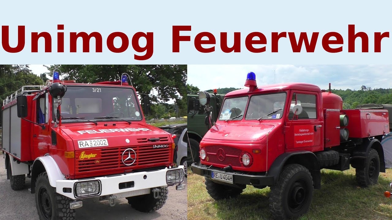 UNIMOG FEUERWEHR - 25 Jahre Unimog-Club Gaggenau 2018 Mercedes-Benz Unimog fire trucks