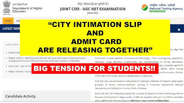 IMPORTANT UPDATE REGARDING ADMIT CARD AND CITY INTIMATION SLIP FOR CSIR JUNR 2022 EXAM!!