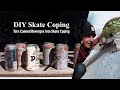 How To DIY Skate Coping (Beer Canned Coping)