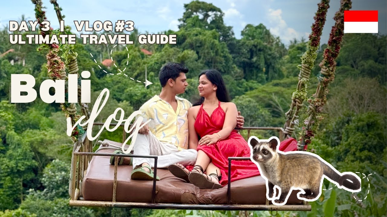 Bali Vlog | Day 3 Vlog 3 | Kintamani Volcano View, Ubud Tour, Bali Swing & Luwak Coffee Experience