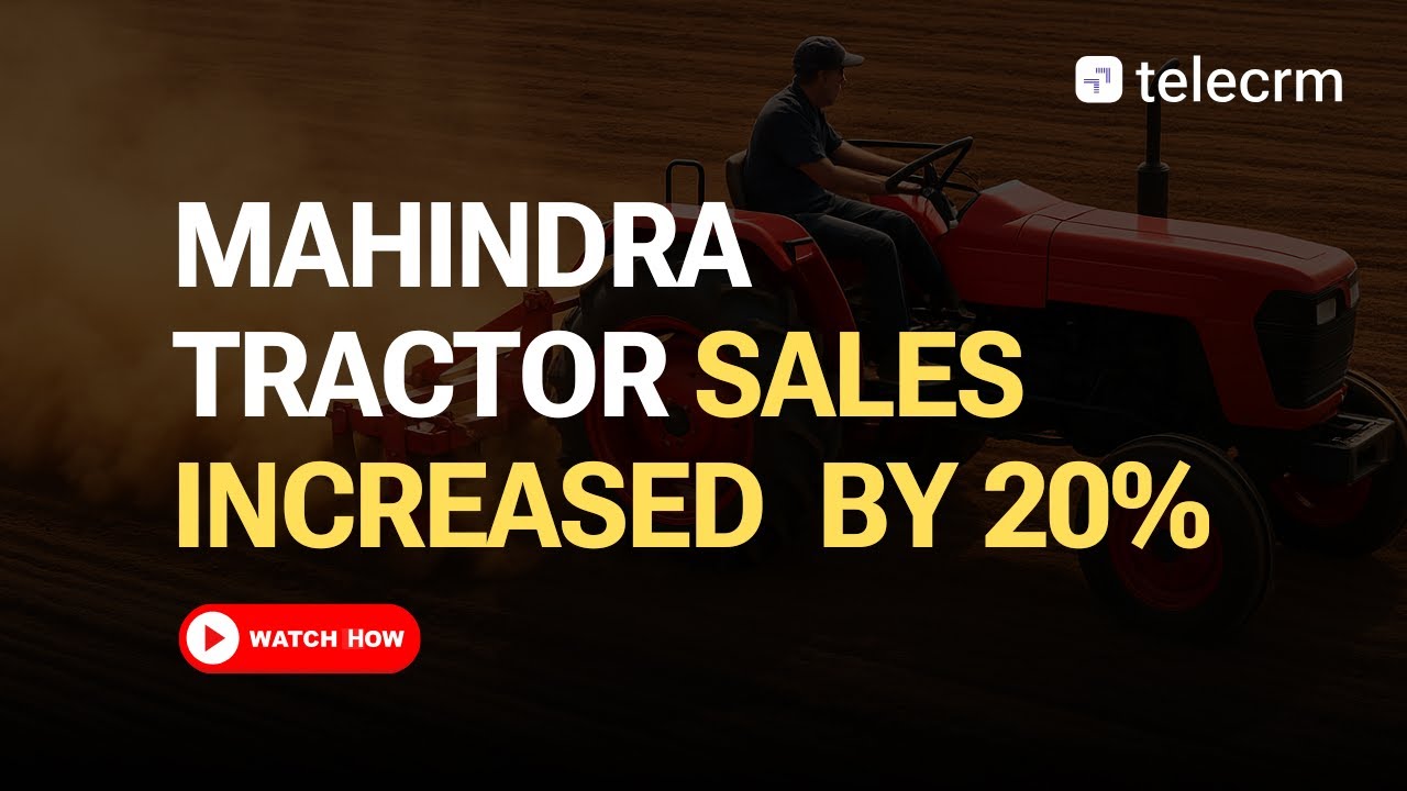 How One Change Helped Mahindra Boost Sales by 20% | Customer Testimonial | telecrm