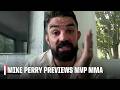 Mike Perry previews his MVP MMA fight vs. Nate Diaz | ESPN MMA