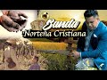 Banda Norteño Cristiana - Lucas Nieto   Manos Maltratadas