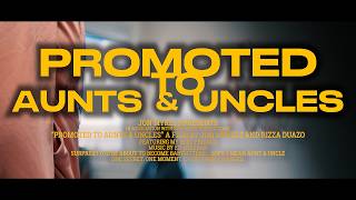 Promoted to Aunts and Uncles | Jon Mykels