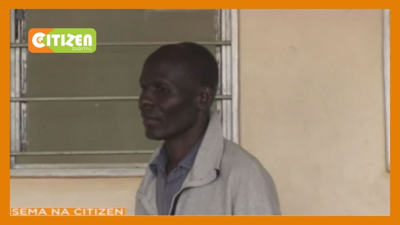citizen tv live stream kenya Mwanaume wa miaka 52 afungwa maisha Busia