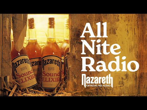 Putar All Nite Radio - Nazareth