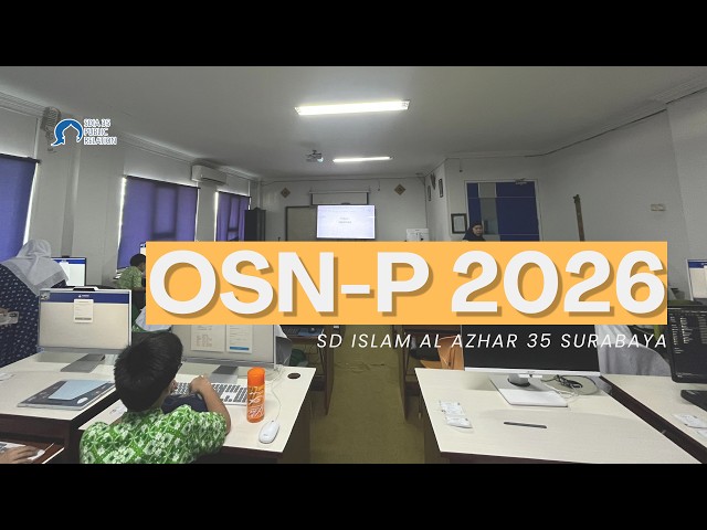 OSN-P 2026 / SD Islam Al Azhar 35 Surabaya
