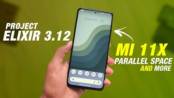 Project Elixir 3.12 Official For Mi 11X & POCO F3 | Android 13 | Parallel Space & More Features