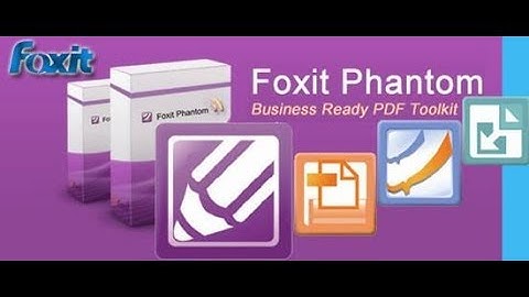 Cắt ghép chỉnh sửa file pdf bằng phần mềm foxitphan tom