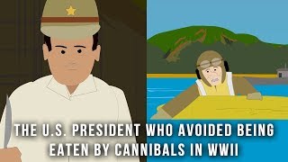 The President who avoided being eaten by cannibals in WWII