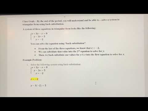 Solving a System of Three linear Equations in Triangular Form Using Back Substitution (3 Variables)