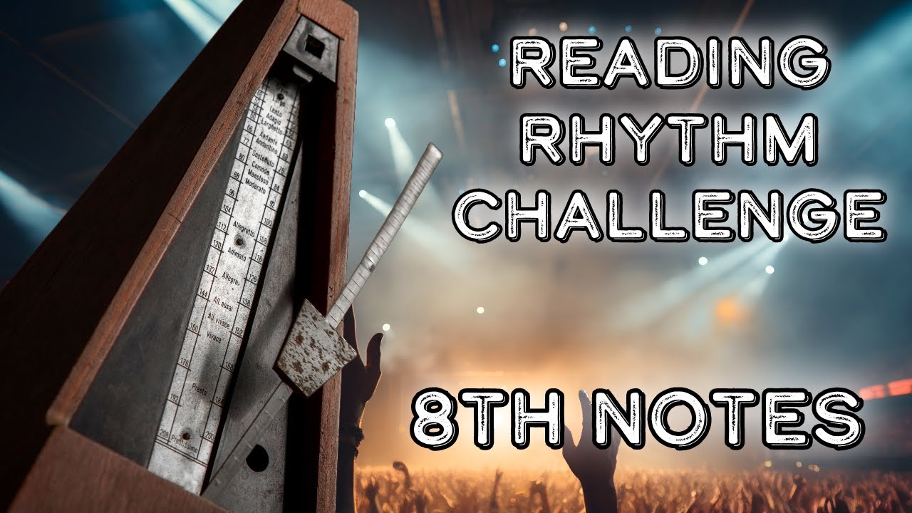 Reading Rhythms Challenge #42 - 8th Notes - YouTube