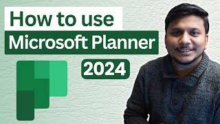 How to use Microsoft Planner : Complete Tutorial