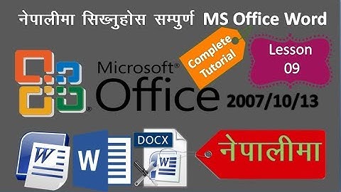 MS Office Word 2007/10/13 Tutorial In Nepali Lesson 9 Text, Symbols