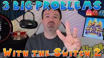 3 BIG PROBLEMS With the Nintendo Switch 2! DSP Calls Them OUT!