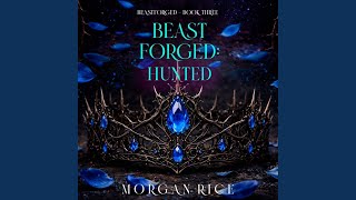 Chapter 148 - Beastforged: Hunted (Beastforged Series—Book Three)