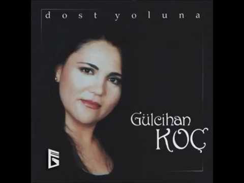 Gülcihan Koç - Dost Yoluna Gidenlerin  (Official Audio)