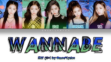 ITZY (있지) - "WANNABE" LYRICS Color Coded HanlRomlEng