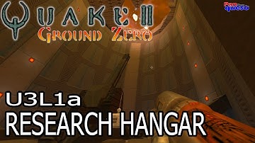 Quake II: Ground Zero (100%): Unit 3 - Level 1: Research Hangar [Parte 1]