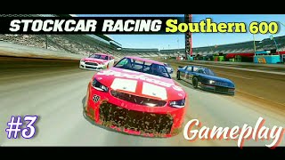 SOUTHERN 600: CRAZY & FUNNY RACING GAMEPLAY | STOCK CAR RACING | STUART GAMERZ 😎🔥😱🎉 #racing screenshot 5