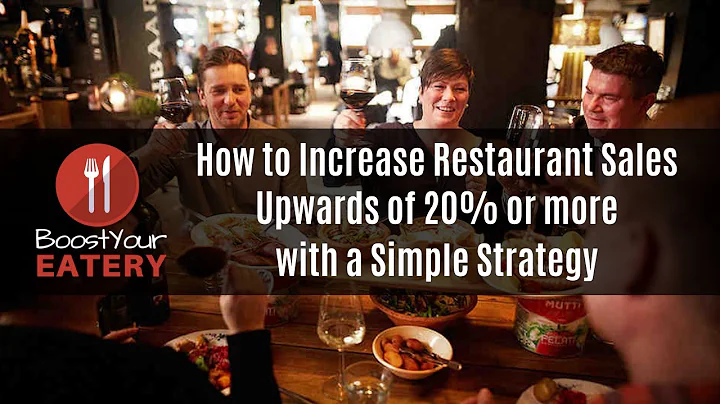 How to Increase Restaurant Foot Traffic, Sales, & Customer Retention By Upwards Of 20%