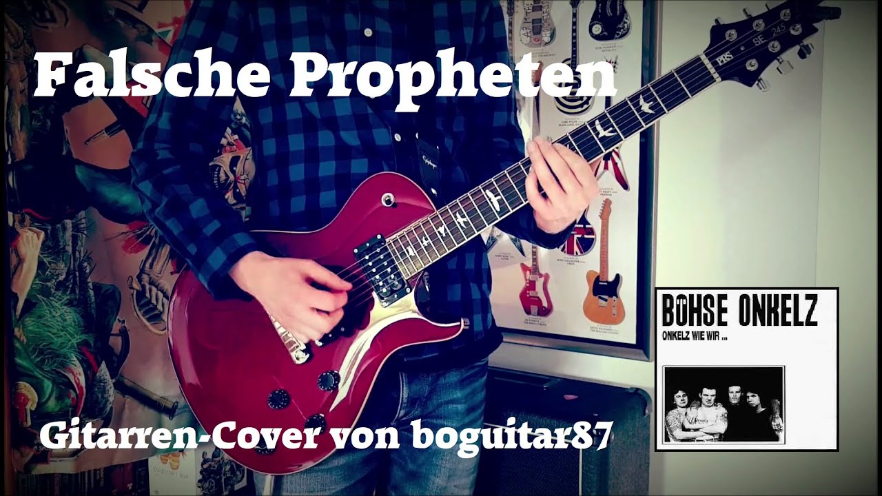 Falsche Propheten (Böhse Onkelz) | Gitarren-Cover (mit Original-Solo)