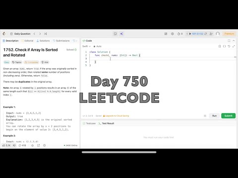 Day 750: LeetCode Problem 1752. Check if Array Is Sorted and Rotated  -Swift