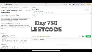 Day 750: LeetCode Problem 1752. Check if Array Is Sorted and Rotated -Swift