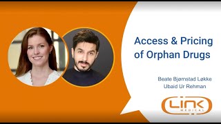 Access & Pricing of Orphan Drugs