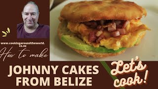 Savoury Johnny Cakes | Dishes From Belize Collaboration |