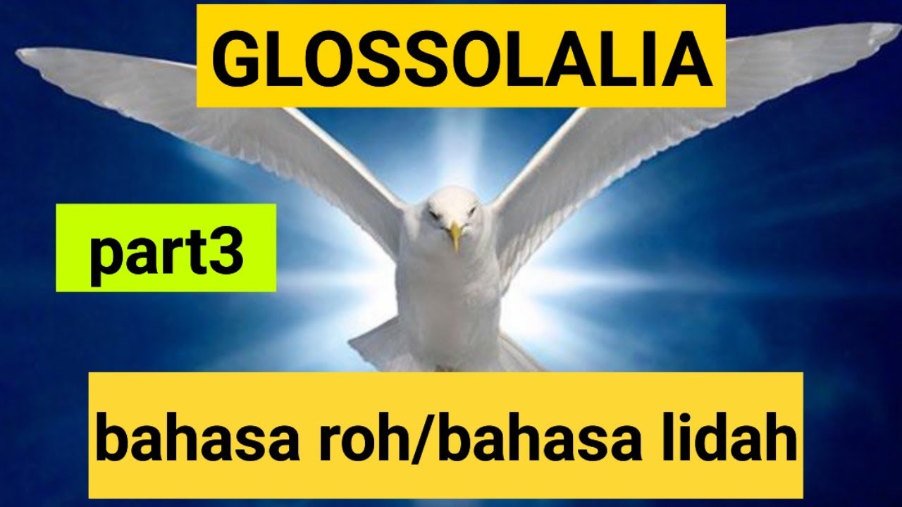 GLOSSOLALIA, bahasa roh/bahasa lidah // part3 // John Banamtuan - YouTube