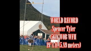 Spencer Tyler A New World Record 56Lb Wob Wfh- 194 Ft 5.89 Meters