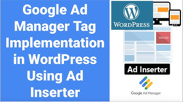 Deploy Google Ad Manager Tags in WordPress Using Ad Inserter