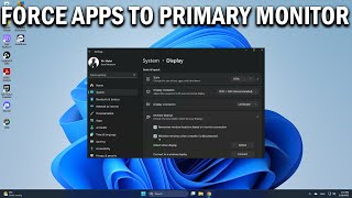 How To Force Applications to Open on Primary Monitor in Windows 11 - Easy Fix