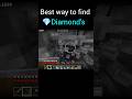 Best Way To Find Diamonds💎💎#minecraft #gaming