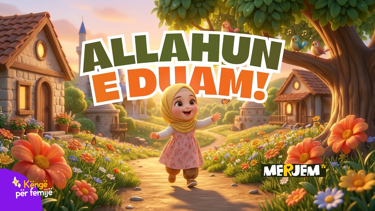 Allah të duam shumë! - Këngë për femijë | Pa muzikë