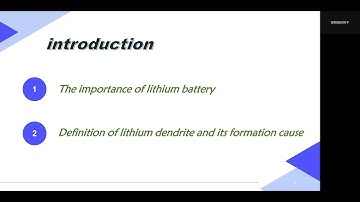 GSOE 9011 Brief introduction for lithium dendritic growth