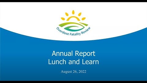 Winnebago County Overdose Fatality Review 2021-2022 Annual Report