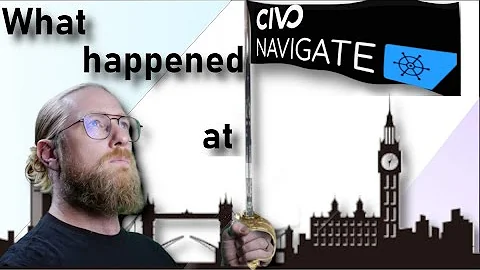 What happened at  Civo Navigate Europe 2023