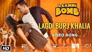 ... #laxmmibomb #akshaykumar #kiaraadvani lagdi burj khalifa,lagdi
khalif...