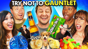 Ultimate Try Not To Gauntlet! (Try Not To Sing, Eat, Touch, Move)
