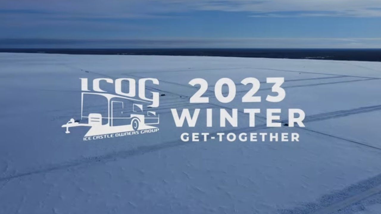 Ice Castle Owners Group (ICOG) 2023 Winter Get-Together