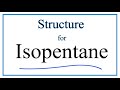 Isopentane and Its Properties