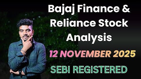 Bajaj Finance Stock Analysis | 12 NOV 2025 | Reliance Stock Analysis | bajaj finance share |