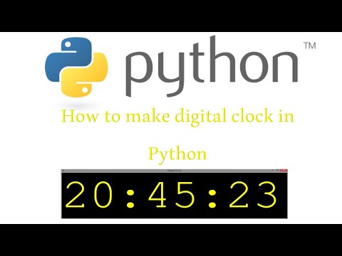 How to make a digital clock in Python || With Source code