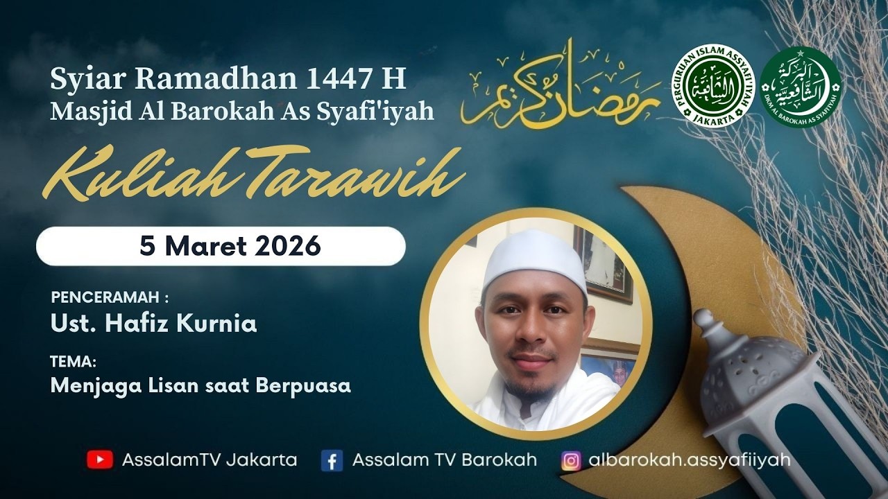 Ust. Hafiz Kurnia  | Kuliah Tarawih ke-16 Ramadhan 1447H (05032026)