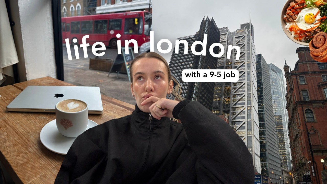 living and working in london | office days, long lunch breaks & feeling a little overwhelmed