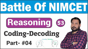 Battle of NIMCET #53 || Reasoning(coding-Decoding) Part-4 || Amit Katiyar