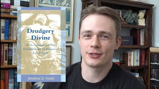 Drudgery Divine - Jonathan Z. Smith REVIEW!