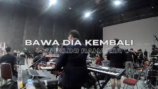 BAWA DIA KEMBALI - MAHALINI (GR FABULA CONCERT 2.0) #L79KEYSCAM